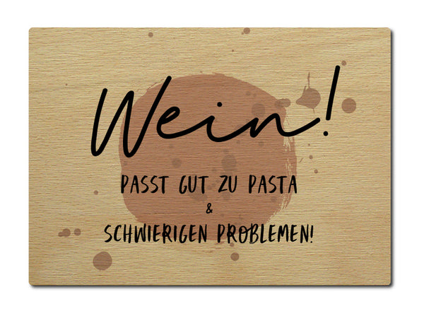 Holzpostkarte WEIN PASST GUT ZU PASTA UND schwierigen PROBLEMEN | Schild | Postkarte - PAPETERIE | www.luiseundfritz.de