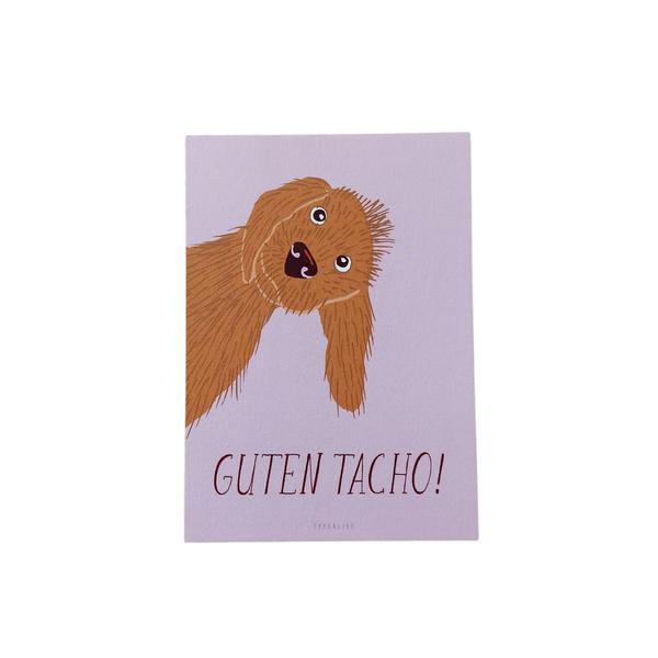Postkarte GUTEN TACHO! mit Hunde-Motiv made in Germany, erhältlich bei www.luiseundfritz.de