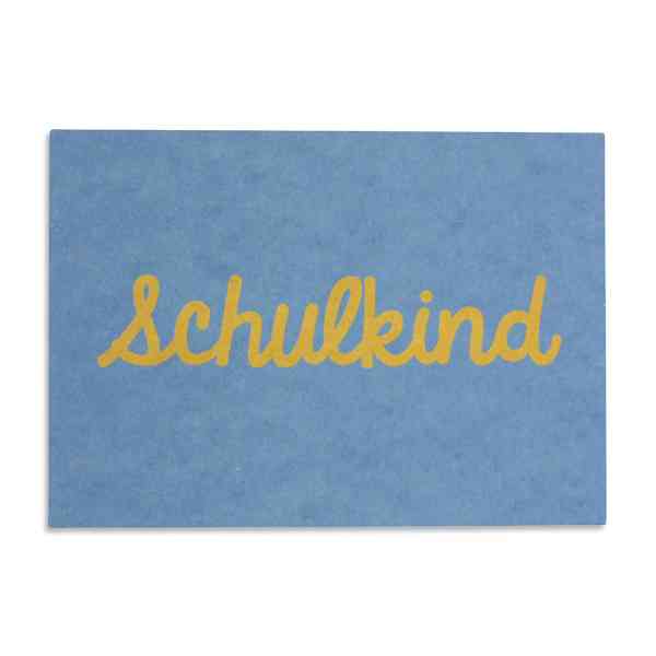 Postkarte SCHULKIND türkis gelb Grußkarte zur Einschulung Holzschliffpappe