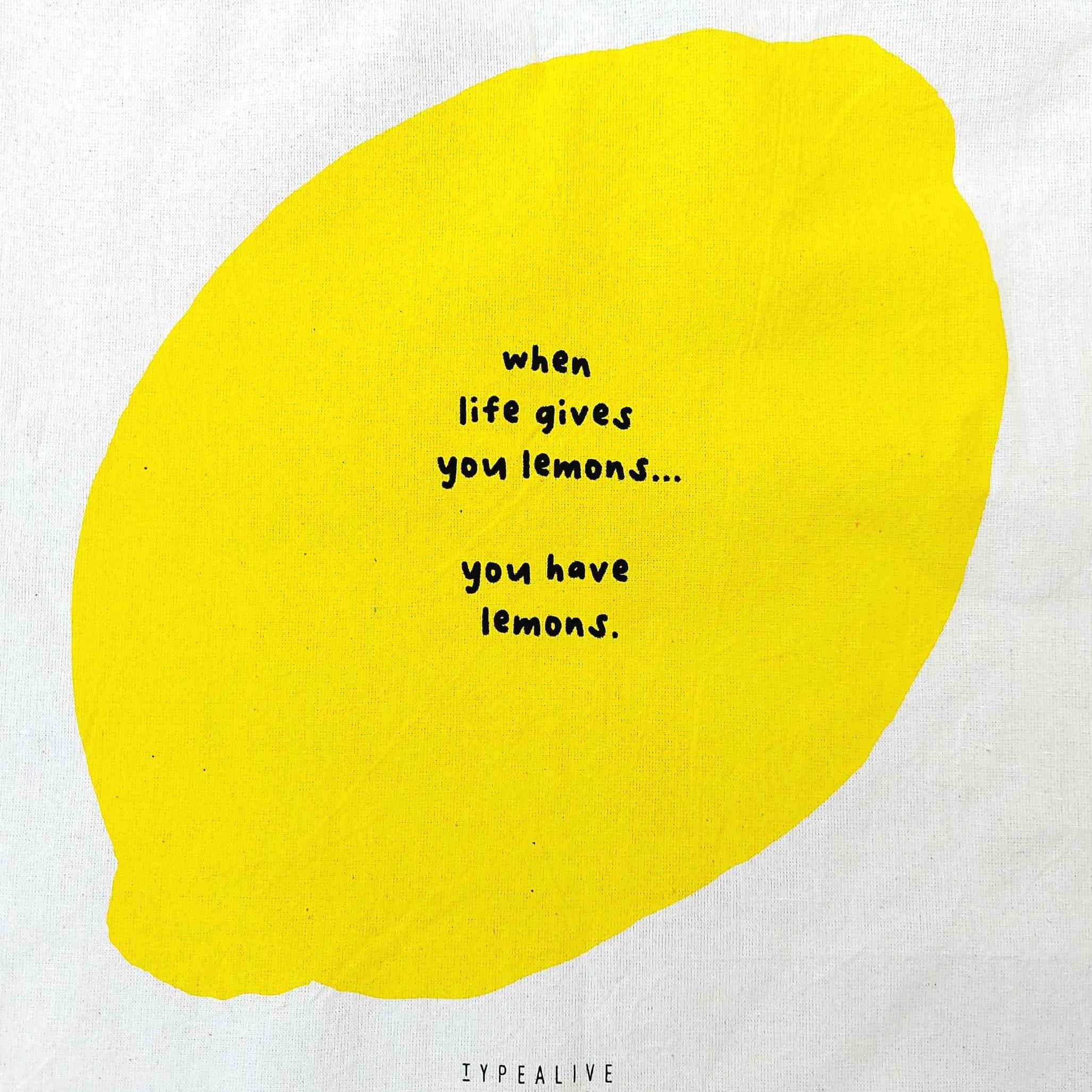 Stofftasche YOU HAVE LEMONS natur gelb Statement-Stoffbeutel ca. 38x42 cm Spruch: when live gives you lemons... you have lemons. Tasche erhältlich bei www.luiseundfritz.de